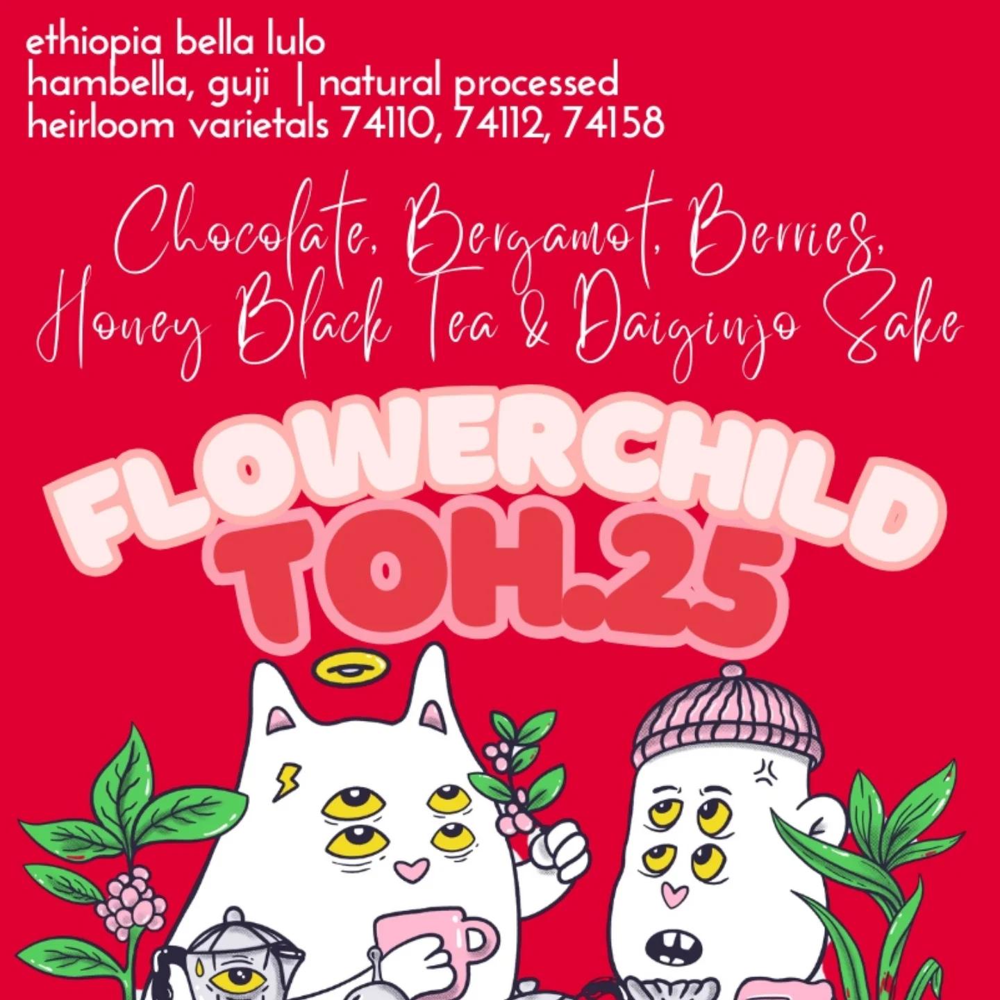 Flowerchild TOH.25